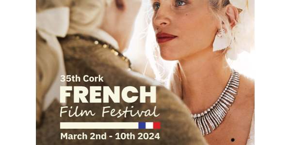 35th Cork French Film Festival