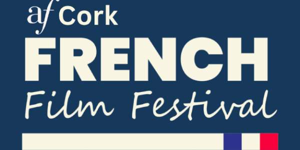 Oct 2026: Special Edition of the Cork French Film Festival