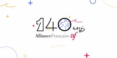 140th Anniversary of the Alliance Française worldwide network